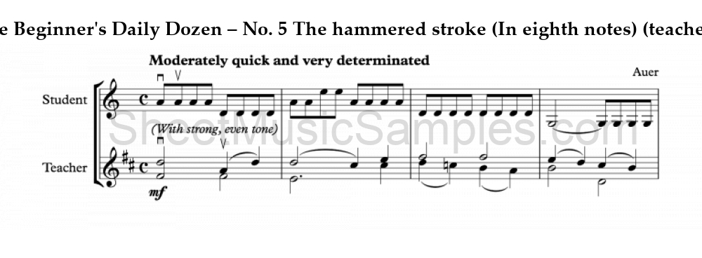 The Beginner's Daily Dozen – No. 5 The hammered stroke (In eighth notes) (teacher-student)