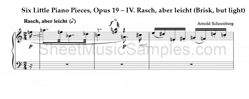 Six Little Piano Pieces, Opus 19 – IV. Rasch, aber leicht (Brisk, but light)