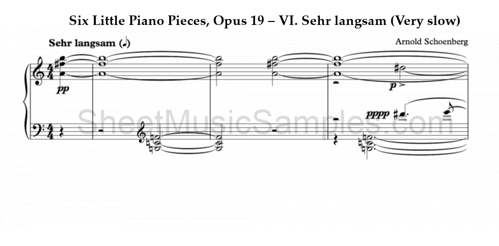 Six Little Piano Pieces, Opus 19 – VI. Sehr langsam (Very slow)