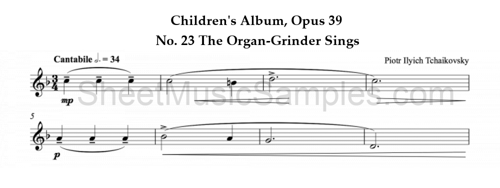 Children's Album, Opus 39 - No. 23 The Organ-Grinder Sings