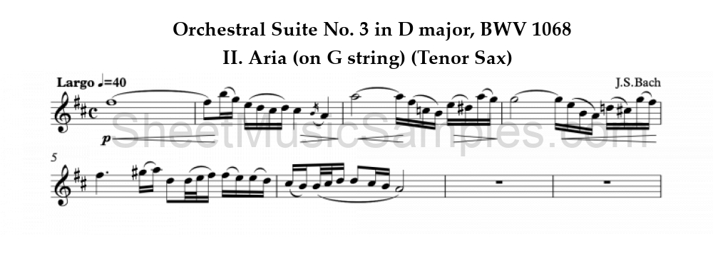 Orchestral Suite No. 3 in D major, BWV 1068 - II. Aria (on G string) (Tenor Sax)