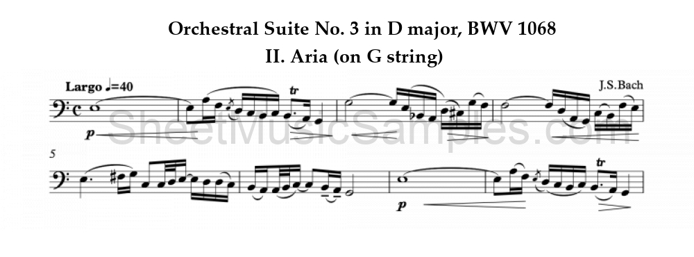 Orchestral Suite No. 3 in D major, BWV 1068 - II. Aria (on G string)