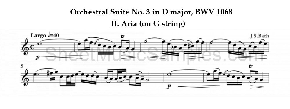 Orchestral Suite No. 3 in D major, BWV 1068 - II. Aria (on G string)