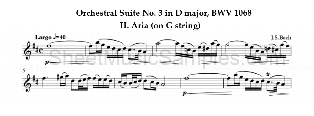 Orchestral Suite No. 3 in D major, BWV 1068 - II. Aria (on G string)