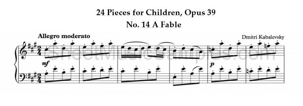 24 Pieces for Children, Opus 39 - No. 14 A Fable