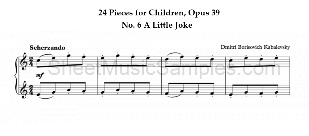 24 Pieces for Children, Opus 39 - No. 6 A Little Joke