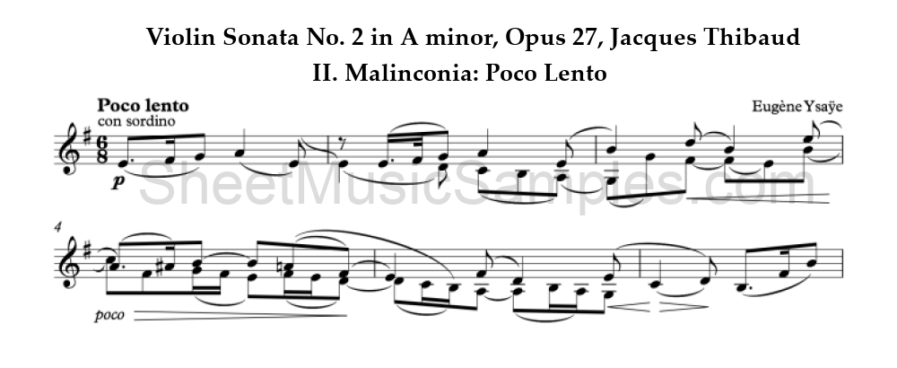 Violin Sonata No. 2 in A minor, Opus 27, Jacques Thibaud - II. Malinconia: Poco Lento