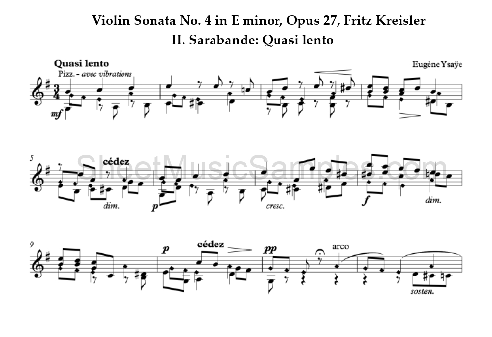 Violin Sonata No. 4 in E minor, Opus 27, Fritz Kreisler - II. Sarabande: Quasi lento