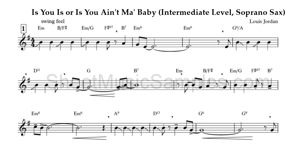 Is You Is or Is You Ain't Ma' Baby (Intermediate Level, Soprano Sax)