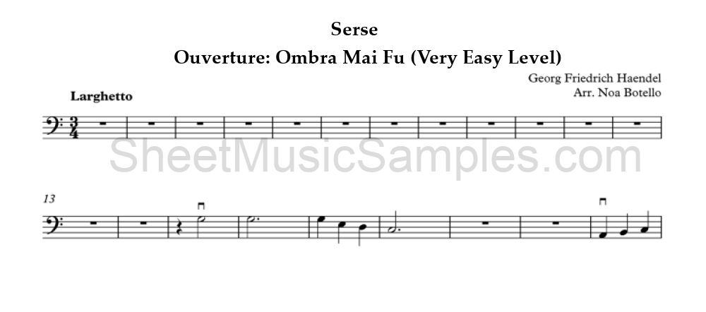 Serse - Ouverture: Ombra Mai Fu (Very Easy Level)