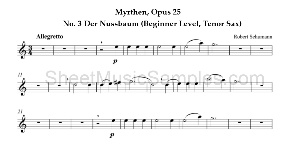 Myrthen, Opus 25 - No. 3 Der Nussbaum (Beginner Level, Tenor Sax)