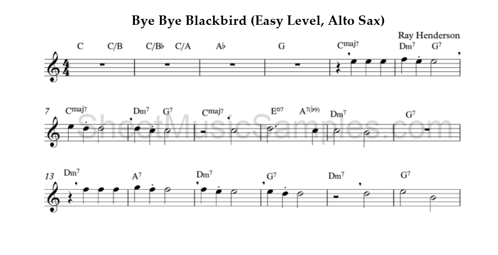 Bye Bye Blackbird (Easy Level, Alto Sax)