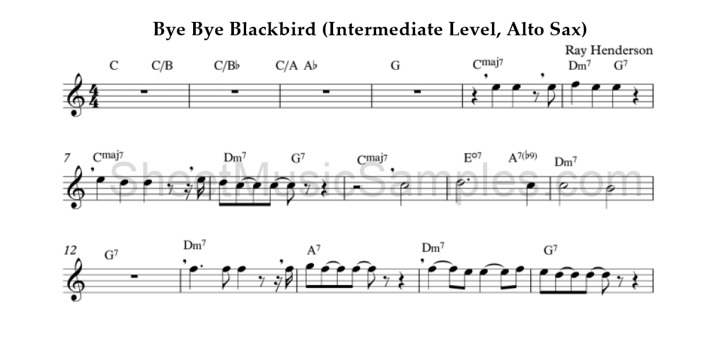 Bye Bye Blackbird (Intermediate Level, Alto Sax)