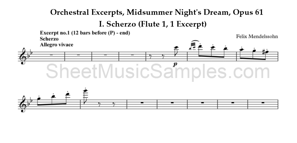 Orchestral Excerpts, Midsummer Night's Dream, Opus 61 - I. Scherzo (Flute 1, 1 Excerpt)