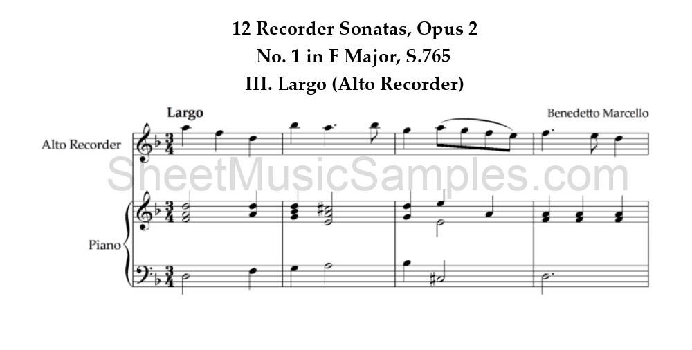 12 Recorder Sonatas, Opus 2 - No. 1 in F Major, S.765 - III. Largo (Alto Recorder)