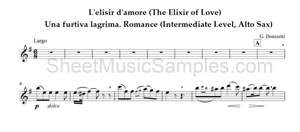 L'elisir d'amore (The Elixir of Love) - Una furtiva lagrima. Romance (Intermediate Level, Alto Sax)