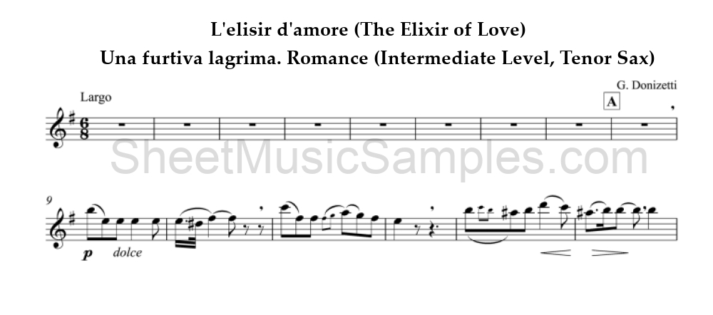 L'elisir d'amore (The Elixir of Love) - Una furtiva lagrima. Romance (Intermediate Level, Tenor Sax)