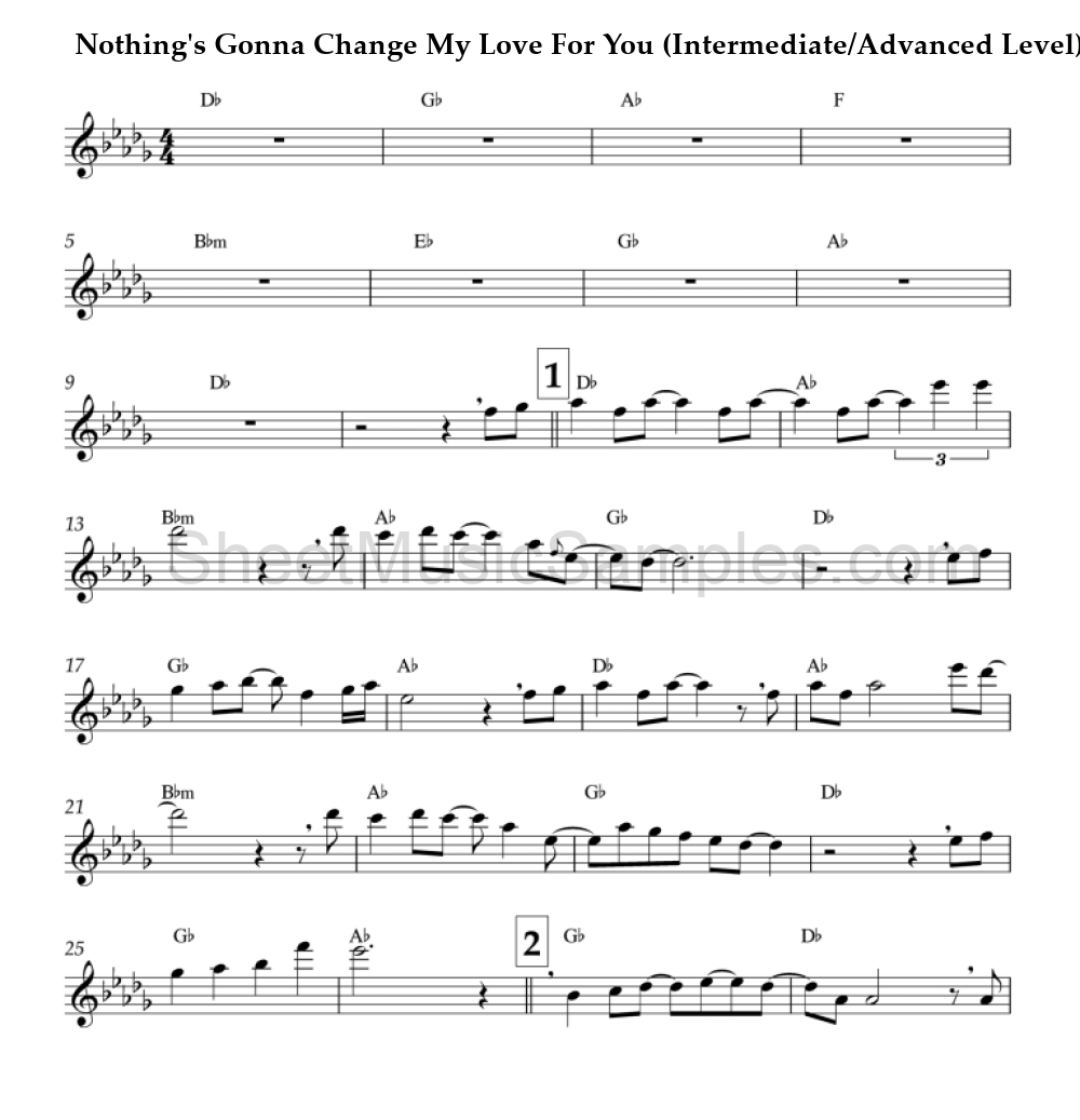 Nothing's Gonna Change My Love For You (Intermediate/Advanced Level)