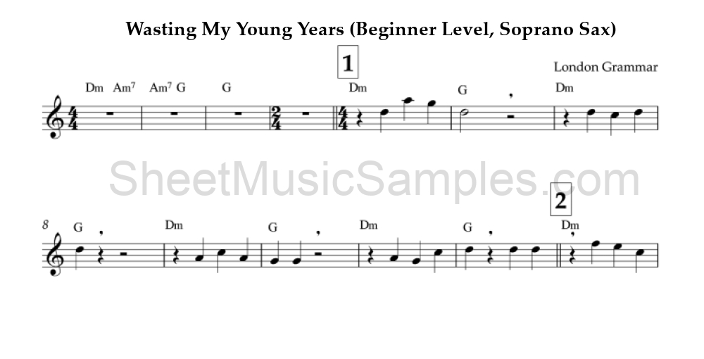 Wasting My Young Years (Beginner Level, Soprano Sax)