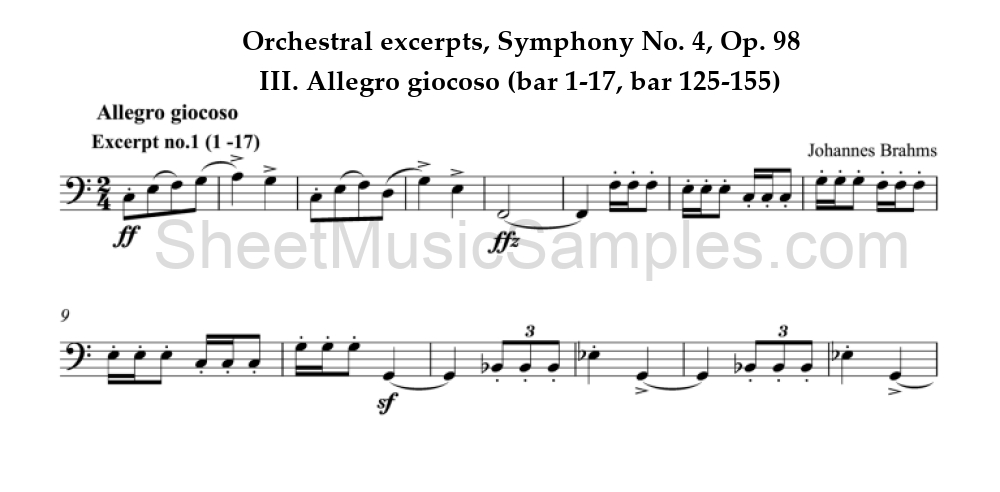 Orchestral excerpts, Symphony No. 4, Op. 98 - III. Allegro giocoso (bar 1-17, bar 125-155)