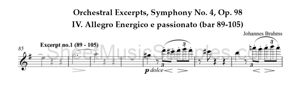 Orchestral Excerpts, Symphony No. 4, Op. 98 - IV. Allegro Energico e passionato (bar 89-105)