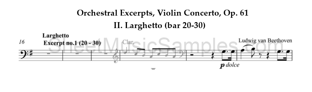 Orchestral Excerpts, Violin Concerto, Op. 61 - II. Larghetto (bar 20-30)