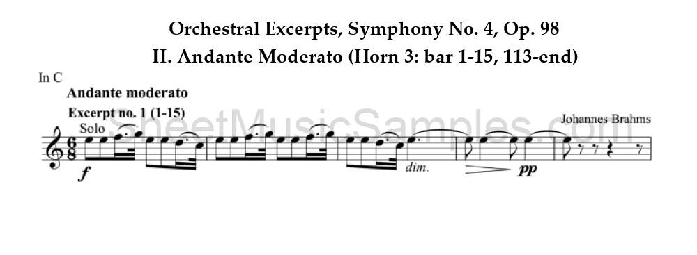 Orchestral Excerpts, Symphony No. 4, Op. 98 - II. Andante Moderato (Horn 3: bar 1-15, 113-end)