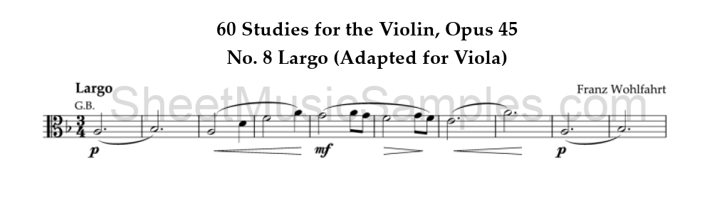 60 Studies for the Violin, Opus 45 - No. 8 Largo (Adapted for Viola)