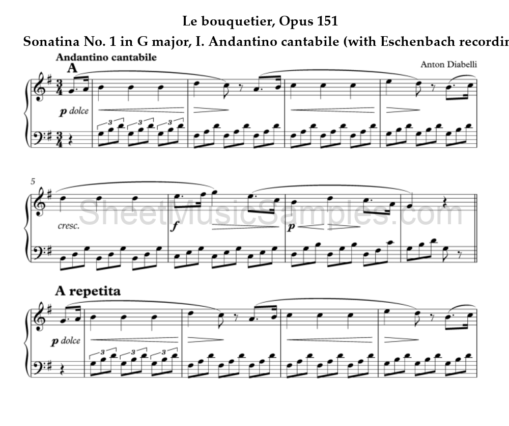 Le bouquetier, Opus 151 - Sonatina No. 1 in G major, I. Andantino cantabile (with Eschenbach recording)