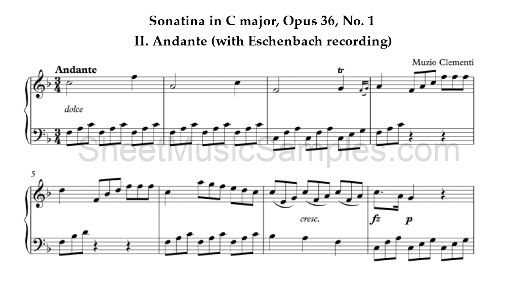 Sonatina in C major, Opus 36, No. 1 - II. Andante (with Eschenbach recording)