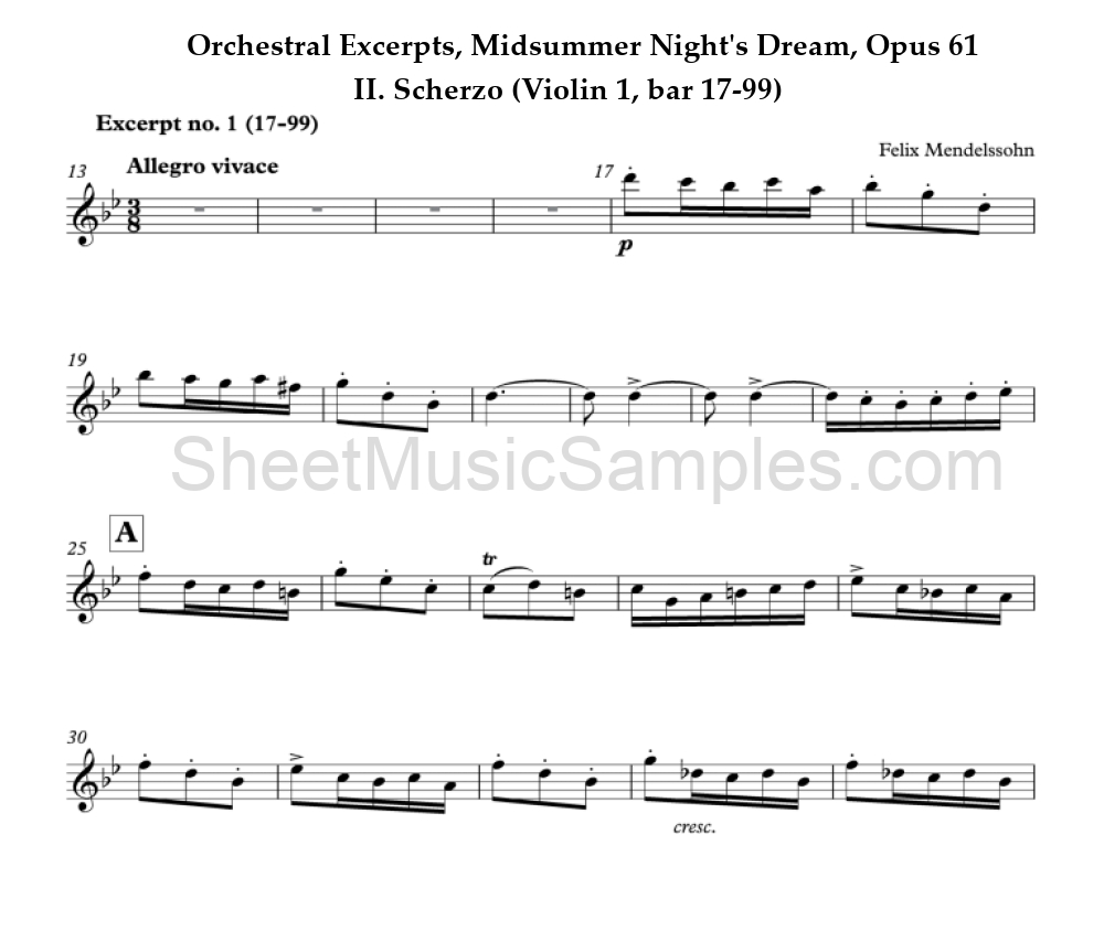 Orchestral Excerpts, Midsummer Night's Dream, Opus 61 - II. Scherzo (Violin 1, bar 17-99)