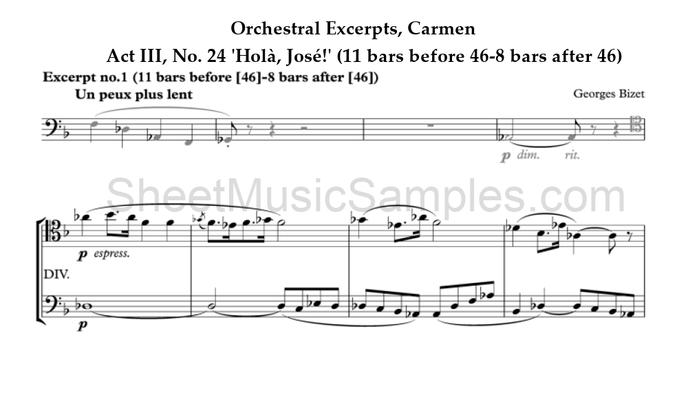 Orchestral Excerpts, Carmen - Act III, No. 24 'Holà, José!' (11 bars before 46-8 bars after 46)