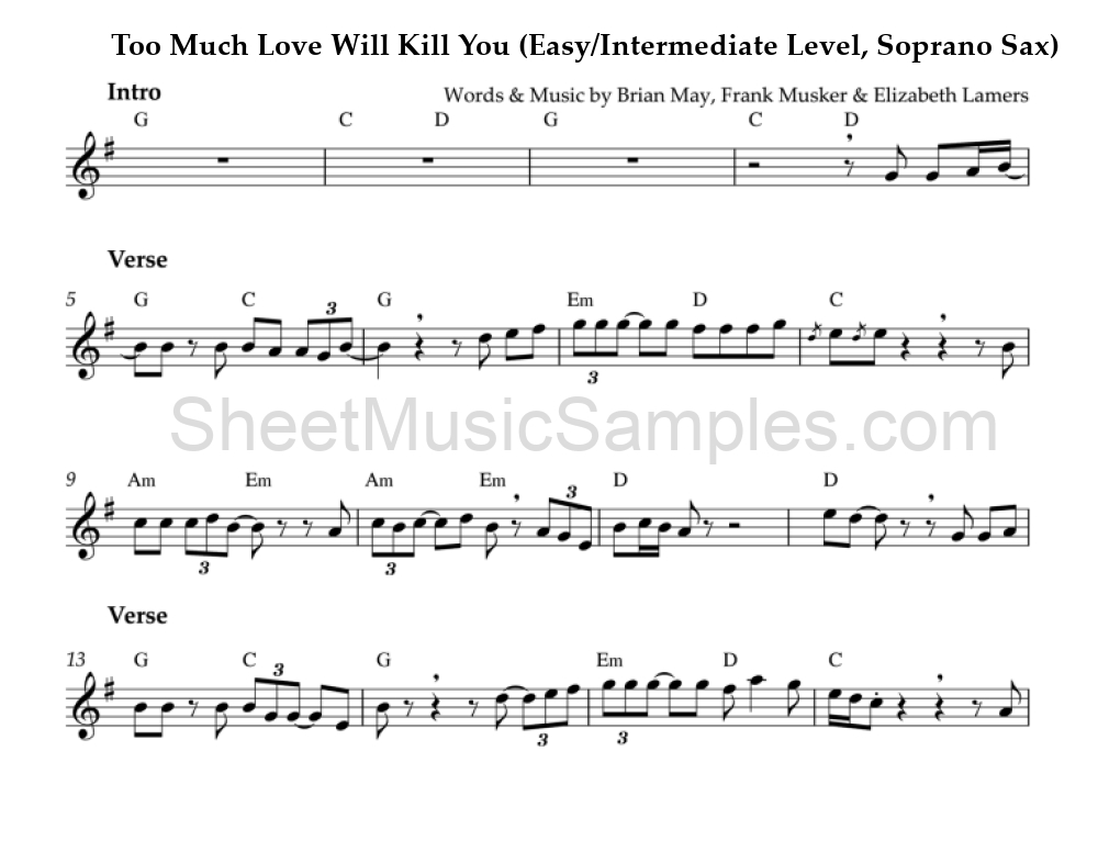 Too Much Love Will Kill You (Easy/Intermediate Level, Soprano Sax)