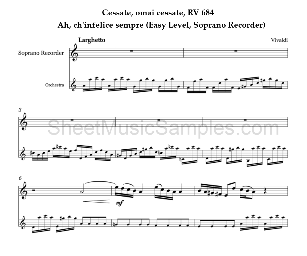 Cessate, omai cessate, RV 684 - Ah, ch'infelice sempre (Easy Level, Soprano Recorder)