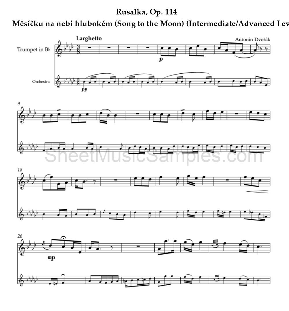 Rusalka, Op. 114 - Měsíčku na nebi hlubokém (Song to the Moon) (Intermediate/Advanced Level)