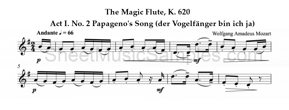 The Magic Flute, K. 620 - Act I. No. 2 Papageno's Song (der Vogelfänger bin ich ja)