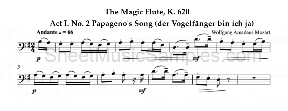 The Magic Flute, K. 620 - Act I. No. 2 Papageno's Song (der Vogelfänger bin ich ja)