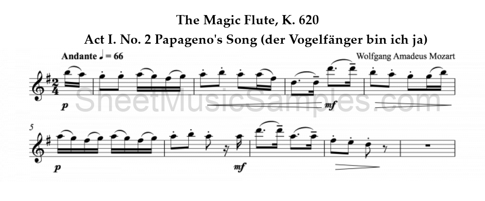 The Magic Flute, K. 620 - Act I. No. 2 Papageno's Song (der Vogelfänger bin ich ja)