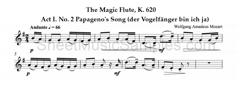 The Magic Flute, K. 620 - Act I. No. 2 Papageno's Song (der Vogelfänger bin ich ja)