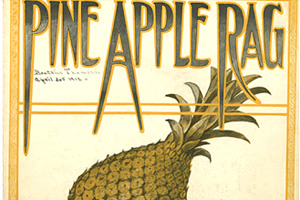 Pine Apple Rag by Joplin