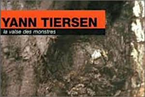 La Valse des Monstres by Tiersen