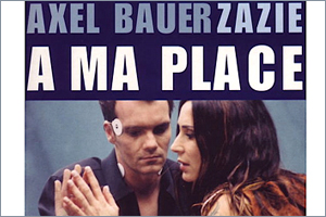 À ma place (Easy Level) by Axel Bauer & Zazie