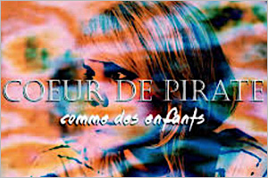 Comme des enfants by Cœur de pirate