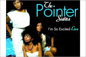 I'm So Excited by The Pointer Sisters