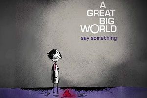 Say Something (Easy Level) by A Great Big World