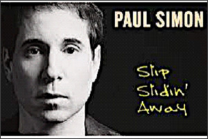 Slip Slidin' Away (Easy Level) by Paul Simon