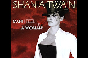 Man! I Feel Like a Woman! - Original Version (Easy/Intermediate Level, Rhythm Guitar) by Shania Twain